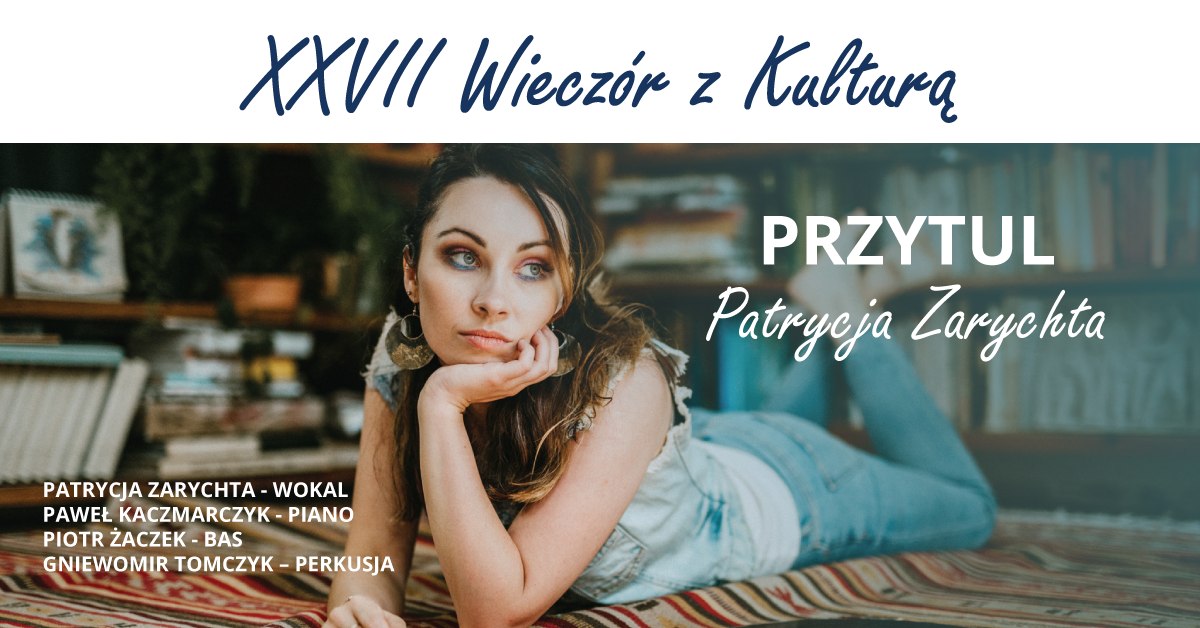 Muzeum FB XXVII wieczor z kulturą