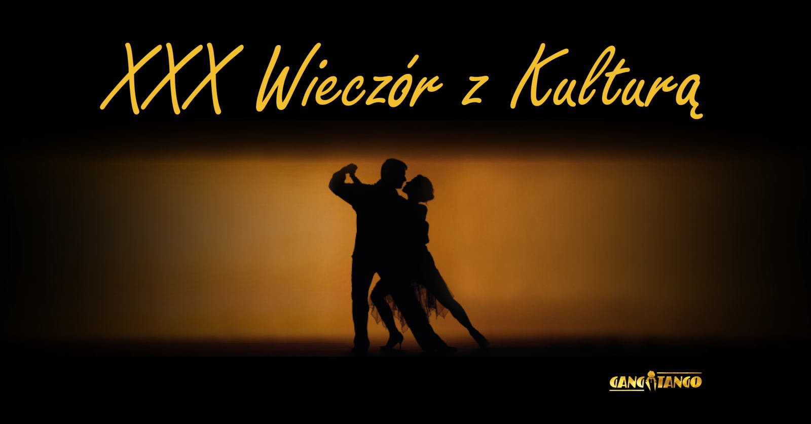 XXX Wieczór z Kulturą w rytmie tanga