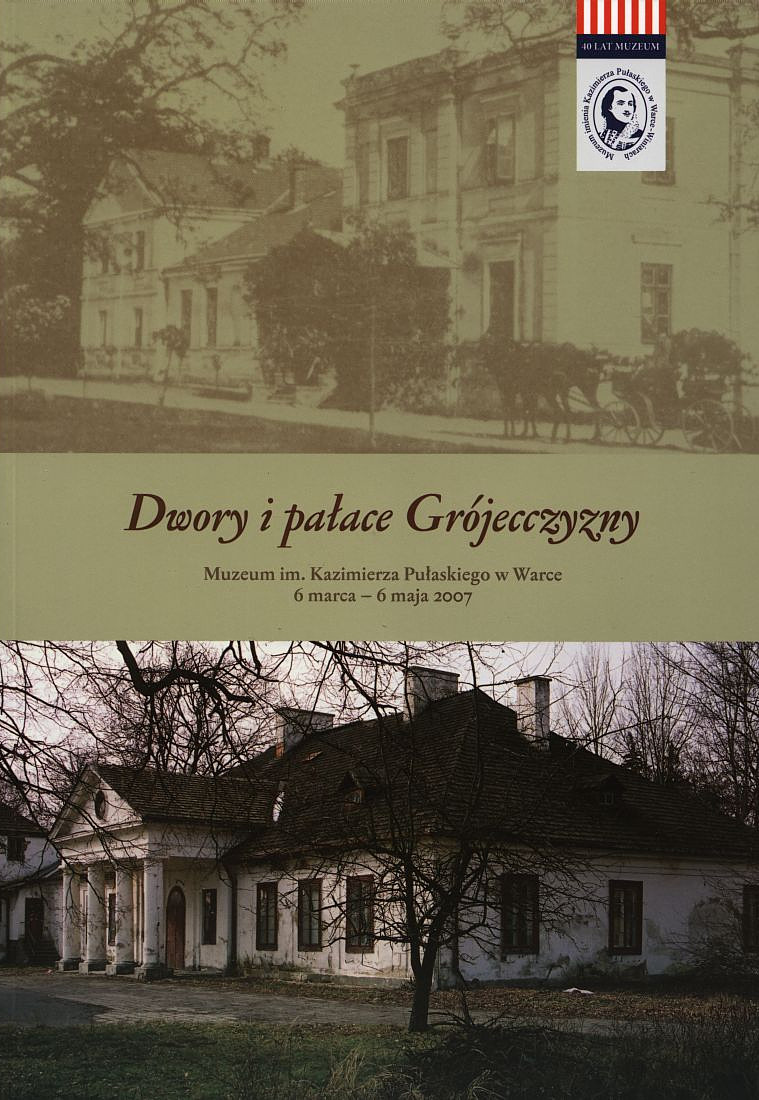 Katalog Dwory i palace Grojecczyzny